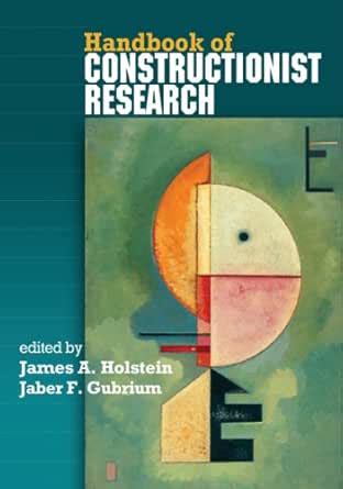 Handbook of Constructionist Research eBook : Holstein PhD, James A ...