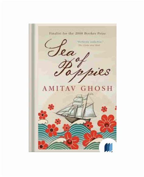 Sea Of Poppies by Amitav Ghosh book free pdf download | Bookdio