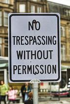 Image result for Hilarious No Trespassing Signs