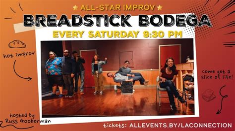 Breadstick Bodega All-Star Improv at the LA Connection Tickets, LA ...