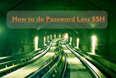 Image result for How to Setup Password Less SSH Access