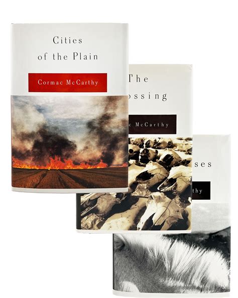 the border trilogy: all the pretty horses, the crossing, cities of the ...