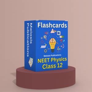 NEET UG Flashcards for Complete Physics Class 12 Revision | Meiosis ...