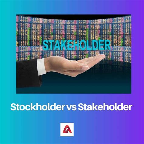 Stockholder vs Stakeholder: Difference and Comparison