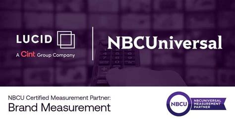 Lucid awarded NBCU Brand Measurement certification — Cint™