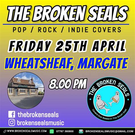 The Broken Seals at The Wheatsheaf, Margate - Friday 25th April 2025 ...