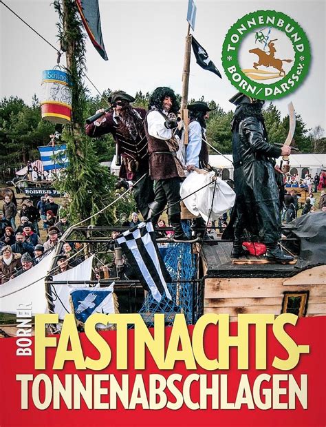 FASTNACHTS-TONNENABSCHLAGEN 2025, Born A. Darß, Barth, 15 February to ...