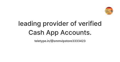 leading provider of verified Cash App Accounts. — Teletype
