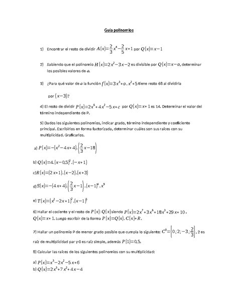 Guía polinomios 2 2024 - Guía polinomios Encontrar el resto de dividir ...
