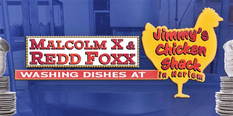 Malcolm X and Redd Foxx Washing Dishes at Jimmy’s Chicken Shack in Harlem - Dallas Theater Center