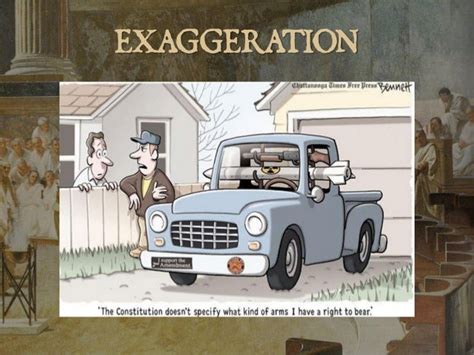 Image result for Exaggeration Satire Examples