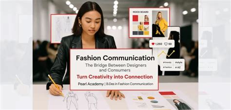 Fashion Communication: Bridging Designers & Consumers