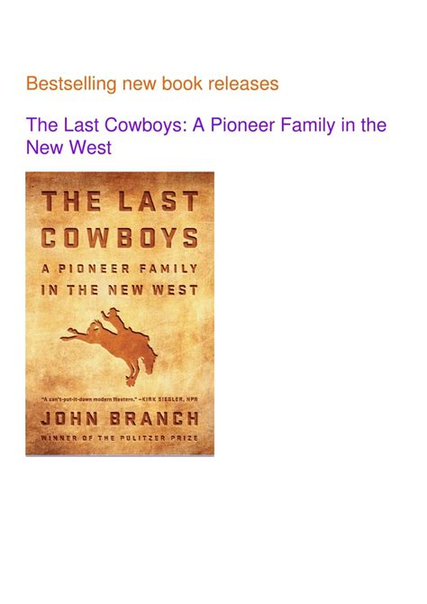 PPT - ⚡[PDF] The Last Cowboys: A Pioneer Family in the New West ...