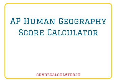 AP Human Geography Score Calculator