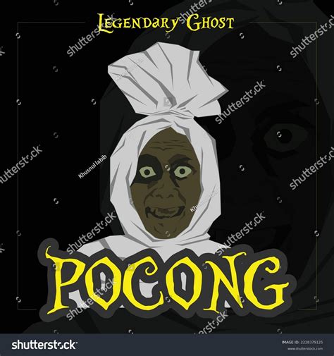 Pocong Legendary Ghost Indonesia Who Represents Stock Vector (Royalty Free) 2228379125 ...