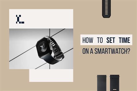 How to set time on smartwatch - Easy Steps to Change Time – Layers