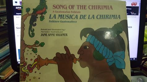 Buy Song of the Chirimia: A Guatemalan Folktale/LA Musica De LA ...