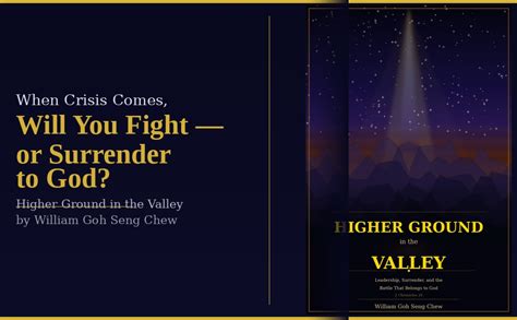 Higher Ground in the Valley: Leadership, Surrender, and the Battle That ...
