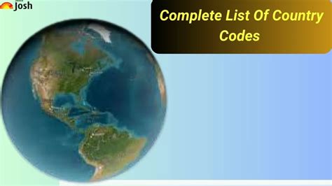 Check Complete List Of Country Codes