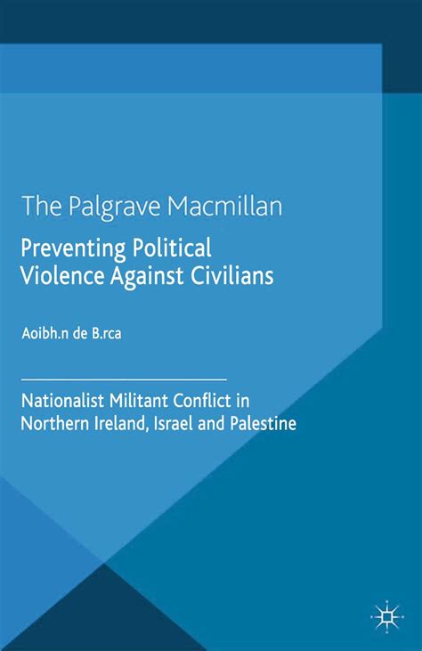 Preventing Political Violence Against Civilians: Nationalist Militant ...
