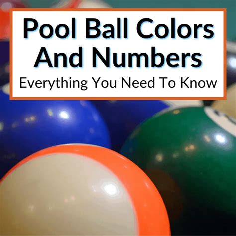 Pool Ball Colors And Numbers (Everything You Need To Know) - Workout HQ