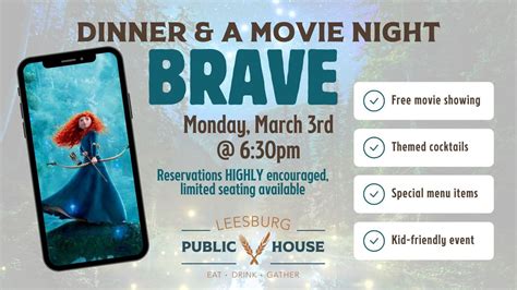 Dinner & A Movie Night - Brave, 962 Edwards Ferry Rd NE, Leesburg, VA ...