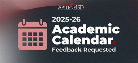 Feedback Requested on AISD's 2025-26 Academic Calendar | Abilene High ...