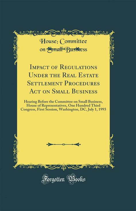 Impact of Regulations Under the Real Estate Settlement Procedures Act ...
