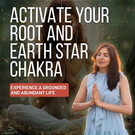 Root and Earth Star Chakras Digital Workshop | Grounding & Resilience ...