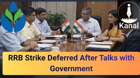 RRBs’ Apex Unions Defer Strike After Conciliation Meeting with Labour ...