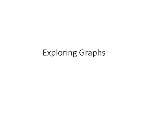 Unit 6 Exploring Graph PPT - Exploring Graphs Syllabus: Exploring ...