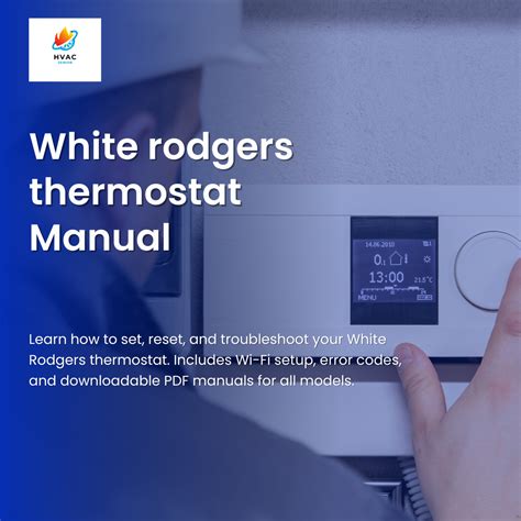White Rodgers Thermostat Manual | How to Reset, Program
