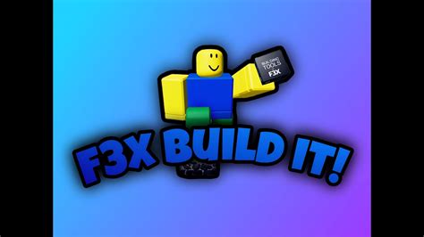F3X Building Tools Script 的图像结果