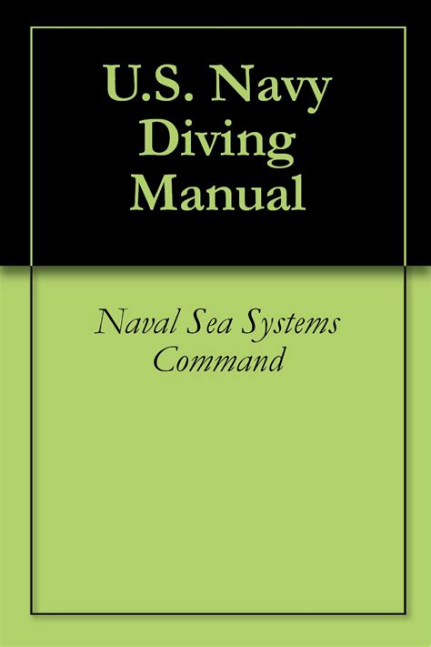 U.S. Navy Diving Manual eBook : Naval Sea Systems Command: Amazon.in ...