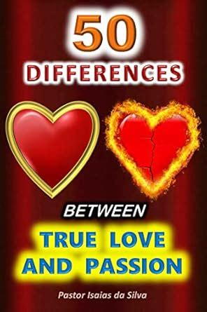 50 Differences between True Love and Passion (English Version) eBook ...