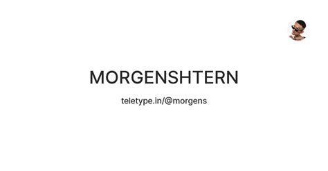 MORGENSHTERN — Teletype