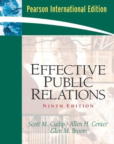 Effective Public Relations: International Edition : Cutlip, Scott M ...