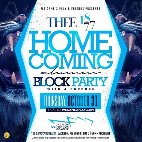 THEE 1877 HOMECOMING ALUMNI BLOCK PARTY 2024, Jackson Convention ...