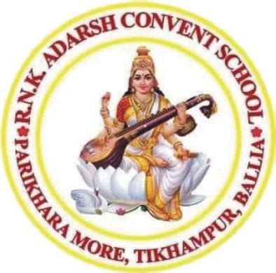 R.N.K. Adarsh Convent School , Parikhara More, Ballia (U.P.)