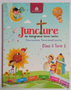 Juncture An Integrated Term Series Class 5 Term 2 All Subjects (English ...