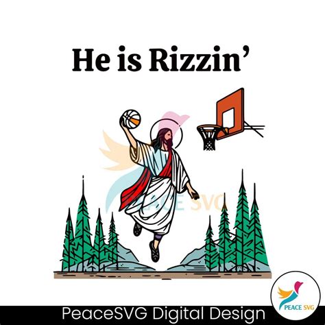 He Is Rizzin Funny Easter Jesus SVG Digital Download » Peace SVG