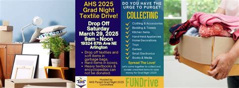 AHS Grad Night 2025 Textile Drive Drop-Off Fundraiser!, 19324 67th Ave ...