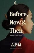 Image result for before now 以前