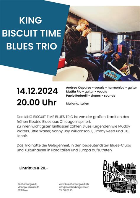 King Biscuit Time Blues Trio, Monbijoustrasse 16, 3011 Bern ...