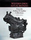 Buy Western Zhou Ritual Bronzes from the Arthur M. Sackler Collections ...