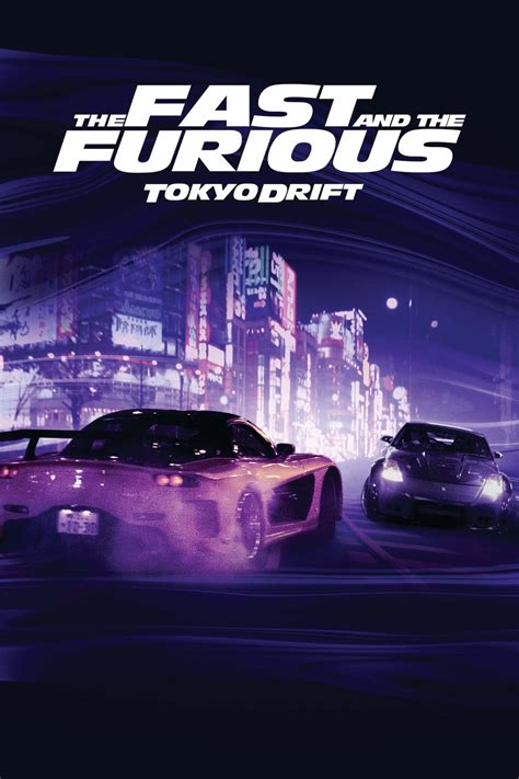 The Fast and the Furious: Tokyo Drift - (2006) - My Movies - My Movies