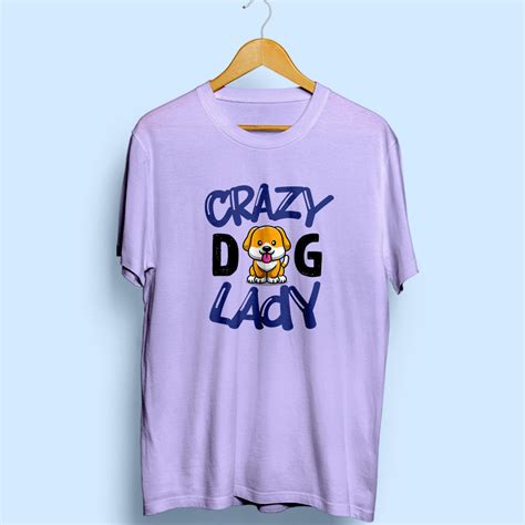 Crazy Dog Lady Half Sleeve T-Shirt – Soul & Peace