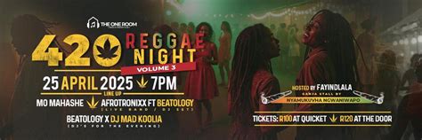 420 REGGAE NIGHT – VOLUME 3, 52B Westbourne Road, Port Elizabeth SP ...