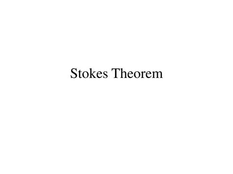 Image result for Stokes Theorem Explained