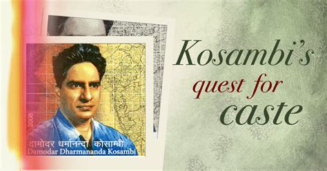 Kosambi's Quest for Caste | Economic and Political Weekly